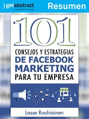 cover image of 101 consejos y estrategias de Facebook (resumen)